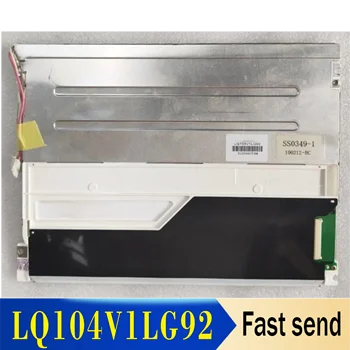 100% оригинален тест LCD екран LQ104V1LG92 10,4 инча